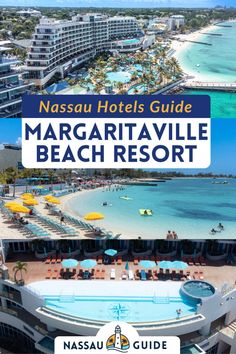 an aerial view of the resort and beach area with text overlay that reads masua hotels guide margaritaville beach resort