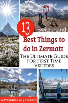 the best things to do in zermatt, switzerland with text overlay that reads 13