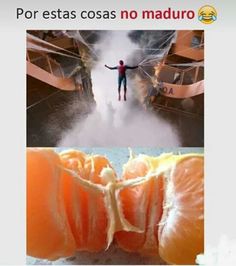 an orange sliced in half with the caption'por ests cosas no maduro '