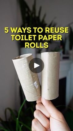 someone holding two rolls of toilet paper in their hand with the text 5 ways to reuse toilet paper rolls