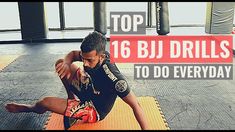 a man sitting on top of an orange mat in a gym with the words top 16 bj drills to do everyday