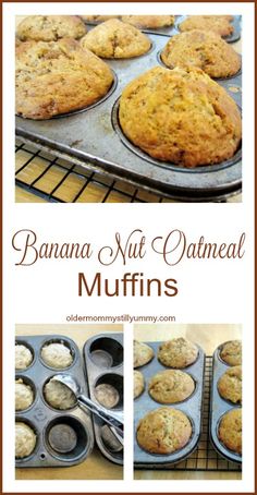 banana nut oatmeal muffins in a muffin tin with the title above it