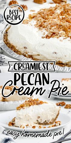 two pictures showing different types of ice cream pies with the words, cremest pecan pie easy homemade pie