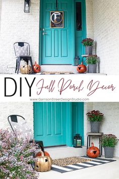 the front door is painted teal and has pumpkins in pots on the steps