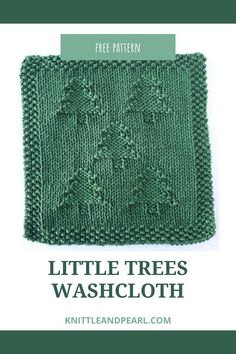 Little Trees Washcloth knit in green. Christmas Dishcloth Knitting Patterns Free, Knit Christmas Dishcloth, Christmas Tree Dishcloth Knit Pattern Free, Christmas Dishcloth Patterns Free, Knitted Dishcloths Free Patterns, Christmas Dishcloth, Washcloth Knitting Pattern, Knit Washcloth, Knit Squares