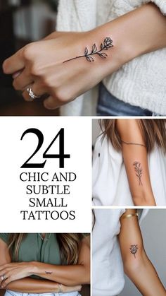 four different tattoos with the words 24 chic and subtle small tattoos