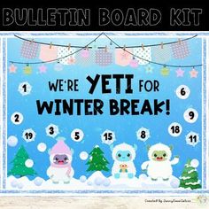 bulletin board for winter break with snowman and bears