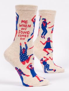 Me When My Song Comes On W-Crew Socks Blue Q Socks, Dance Socks, Blue Q, Women Crew Socks, Dance With You, Crazy Socks, Funny Socks, Dancing Queen