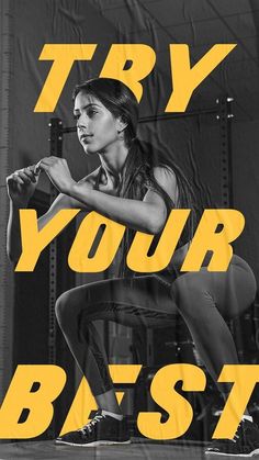 a woman doing squat exercises with the words try your best above her and behind her