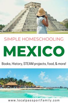 a woman standing in front of an ancient building with the words simple homeschooling mexico