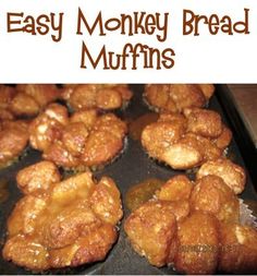 an easy monkey bread muffins recipe is shown