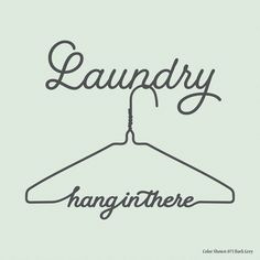 the words laundry hang in black ink on a light green background