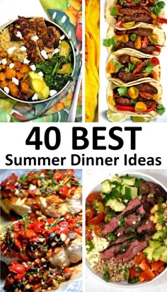 the top 40 best summer dinner ideas