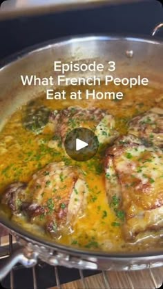 a pan filled with food on top of a stove next to the words, episode 3 what french people eat at home