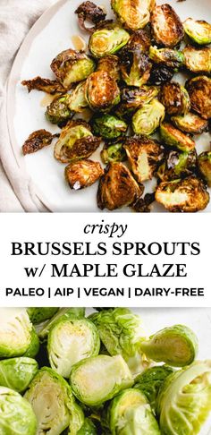 brussel sprouts with maple glaze are served on a white plate