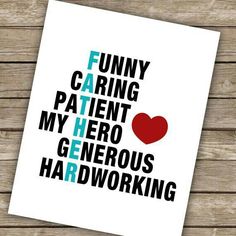 funny card with the words funny caring patient, my hero generous hardworking and a heart