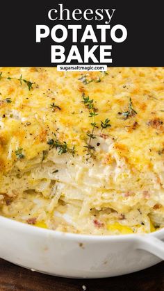 cheesy potato bake in a white casserole dish with text overlay