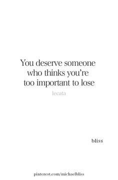 You Deserve The Best, You Deserve Quotes, Deserve Quotes, Value Yourself, Michael Bliss, The Perfect Guy, Les Sentiments, Memes Quotes, Great Quotes