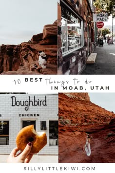 a person holding a doughnut in front of a building and the words 10 best things to do in moab, utah