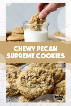 chewy pecan supreme cookies with a glass of milk