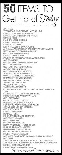 a list with the words 50 items to get rid of today in black and white