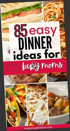 a collage of images with the words, easy dinner ideas for busy moms