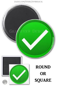 a green round button with the word round or square on it and an image of a check