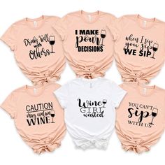 "Wine Shirts - Girls Trip Shirts- Wine Shirts - Cute Wine Shirts- Wine Lover's Shirts- Party Shirts for Girls- Wine Shirt- Matching Shirts THIS LISTING IS FOR ONE SHIRT 1. Chose size and color of shirt - add to cart 2. Go back choose more sizes/colors as needed 3. Before entering payment information, in NOTES TO SELLER Please let me know Which size/color go with what saying. If you have any questions, feel free to ask. I MAKE POUR DECISIONS WHEN I SIP YOU SIP WE SIP DRINKS WELL WITH OTHERS YOU C Funny Print Short Sleeve Tops For Party, Short Sleeve Tops With Funny Print For Party, Cute Party Top With Crew Neck, Cute Crew Neck Top For Party, Short Sleeve Cotton Party Top, Party Cotton Top With Short Sleeves, Cotton Short Sleeve Party Tops, Funny Summer Party Tops, Party Cotton Shirt With Crew Neck