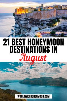 the best honeymoon destinations in august