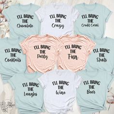 six shirts that say i'll bring the crazy