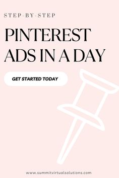 a pink background with the words pinterest ads in a day