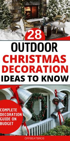 the cover of 28 outdoor christmas decoration ideas to know