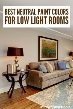 Best neutral paint colors for low light rooms.