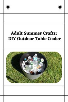 cooler with text overlay adult summer crafts diy outdoor table cooler Adult Summer Crafts, Diy Outdoor End Table, Summer Crafts Diy, Outdoor End Table, Diy Side Table, Outdoor End Tables