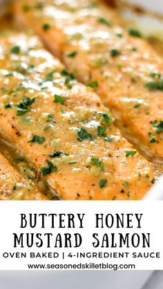 buttery honey mustard salmon in a white casserole dish with text overlay