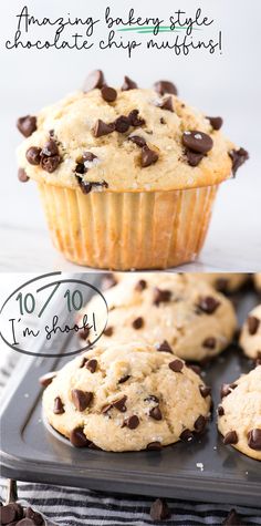 chocolate chip muffins on a baking sheet and in a muffin tin with text overlay reading amazing bakery style chocolate chip muffins