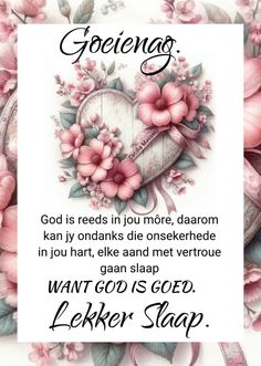 a greeting card for someone with flowers and hearts on the front, saying god is going to