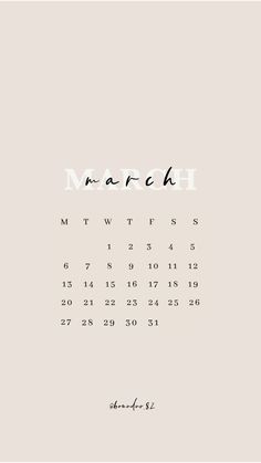 a march calendar with the word march written in black ink on a white paper background