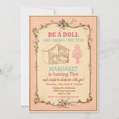 an old fashioned birthday party card with the words be a doll and bring one too