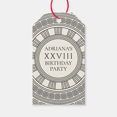 a black and white birthday party tag with the words, adrianna's xxviii birthday party on it