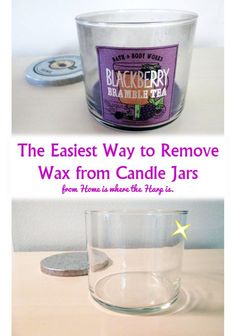 the easy way to remove wax from candle jars is by using an empty glass container