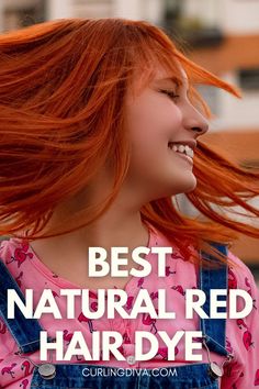 Best Natural Red Hair Dye Red Hair Tones, Natural Red Hair Dye, Best Red Hair Dye, Red Hair Dye, Hair Dye Brands, Natural Red Hair, Dyed Red Hair, Natural Waves, Hair Setting