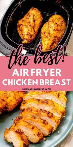 the best air fryer chicken breast recipe on a blue plate with text overlay