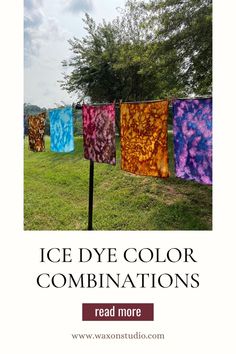 an advertisement for the ice dye color combinations program, with four different colors hanging on a clothes line