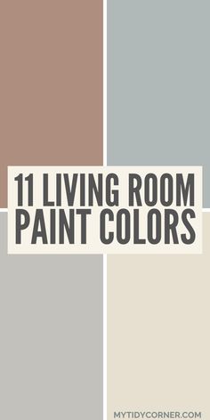 collage of neutral living room paint colors. Kitchen And Family Room Paint Colors, Trending Paint Colors Living Room, Living Room Colors For Small Space, Two Tone Neutral Walls, Popular Family Room Paint Colors, Living Room Paint Color Ideas Neutral Accent Wall, Den Paint Colors Ideas Family Rooms, Splash Of Color Living Room, Living Room Dining Room Paint Colors