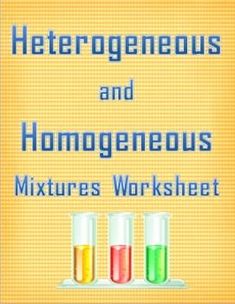 the book cover for hetrogeneous and homoneous mixtures worksheet