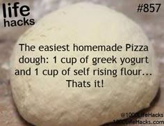 a ball of pizza dough with the words life hacks on it, and an image of