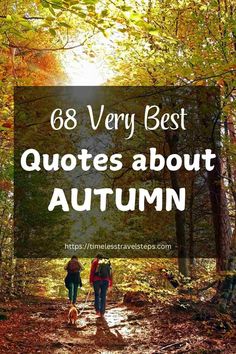 68 Golden Quotes About Fall Season to Inspire Autumn Escape Autumn Quotes Inspirational, Fall Quote, Victoria Erickson