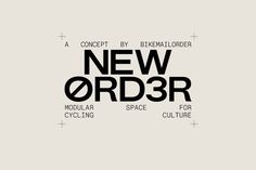 the words new order written in black and white