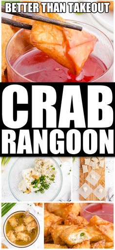 crab rangoon recipe with text overlay that reads, better than takeout crab rangoon